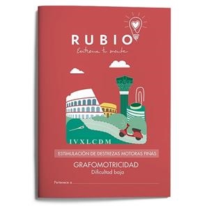 GRAFOMOTRICIDAD DIFICULTAD BAJA | 9788416744008 | FUNDACIÓN CUADERNOS RUBIO