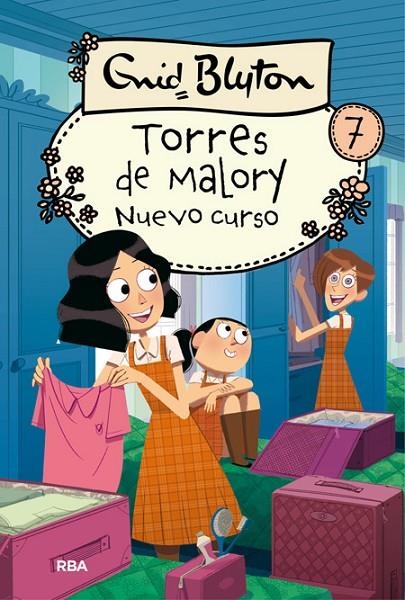 TORRES DE MALORY 7 NUEVO CURSO | 9788427209879 | BLYTON , ENID