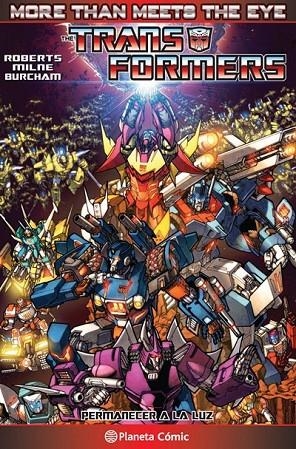 TRANSFORMERS MORE THAN MEETS THE EYE Nº 03 | 9788416543595 | JAMES ROBERTS/ALEX MILNE/GUIDO GUIDI