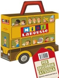 MALETA MINI LAROUSSE / PER DESCOBRIR L ' ESCOLA | 9788480169059 | VARIS