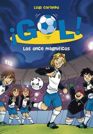 GOL 12 LOS ONCE MAGNIFICOS | 9788484417507 | LUIGI, GARLANDO