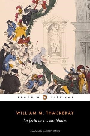 LA FERIA DE LAS VANIDADES | 9788491051985 | THACKERAY, WILLIAM M.
