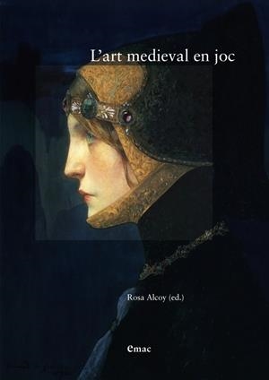 ART MEDIEVAL EN JOC, L' | 9788447539833 | VARIOS AUTORES