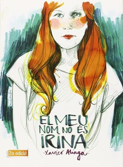 MEU NOM NO ES IRINA, EL | 9788494080258 | ALIAGA, XAVIER