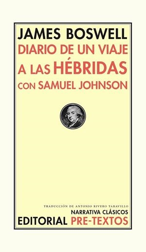 DIARIO DE UN VIAJE A LAS HÉBRIDAS CON SAMUEL JOHNSON | 9788416453450 | BOSWELL, JAMES