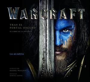 WARCRAFT. TRAS EL PORTAL OSCURO | 9788445003763 | DANIEL WALLACE