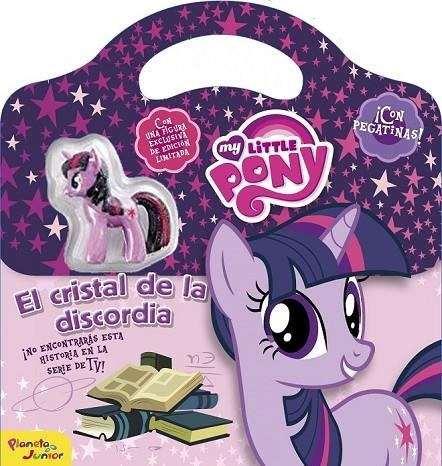 MY LITTLE PONY. EL CRISTAL DE LA DISCORDIA | 9788408155843 | MY LITTLE PONY