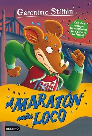 EL MARATÓN MÁS LOCO | 9788408157571 | GERONIMO STILTON