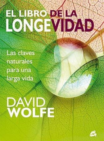 EL LIBRO DE LA LONGEVIDAD | 9788484456087 | WOLFE, DAVID