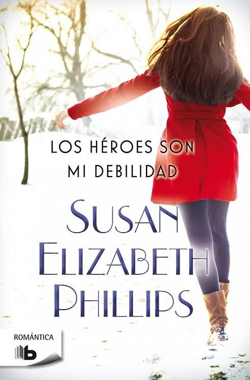 LOS HÉROES SON MI DEBILIDAD | 9788490702666 | PHILLIPS, SUSAN ELIZABETH