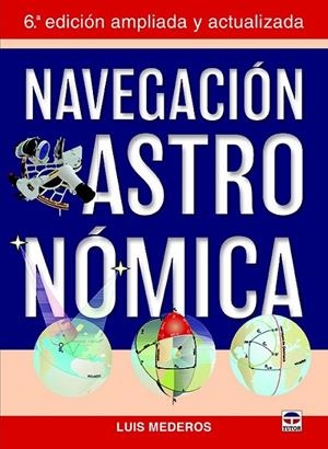 NAVEGACIÓN ASTRONÓMICA | 9788416676088 | MEDEROS MARTÍN, LUIS