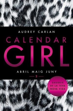 CALENDAR GIRL 2 (CATALÀ) | 9788466421089 | AUDREY CARLAN