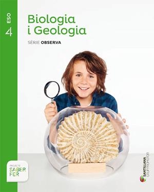 BIOLOGIA I GEOLOGIA SERIE OBSERVA 4 ESO SABER FER | 9788490470336 | VARIOS AUTORES