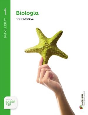 BIOLOGÍA SERIE OBSERVA 1 BTX SABER FER | 9788491302735 | VARIOS AUTORES