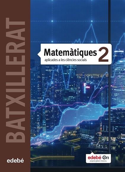 MATEMATIQUES 2 BATX CIENCIES SOCIALS | 9788468316598 | AA.VV.