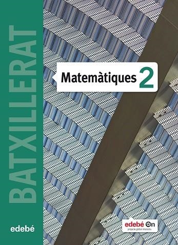 MATEMATIQUES 2 BATX CIENCIES NATURALS | 9788468318356 | AA.VV.