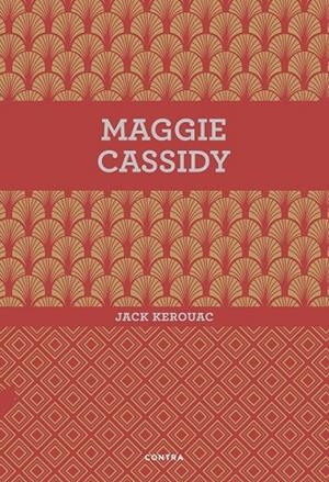 MAGGIE CASSIDY | 9788494561207 | KEROUAC, JACK