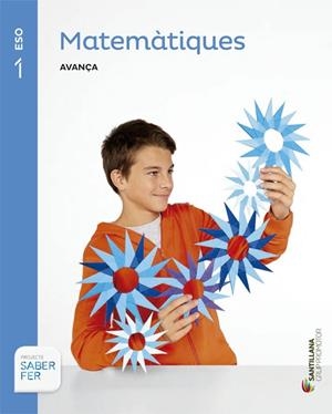 MATEMATIQUES AVANÇA 1 ESO SABER FER | 9788490471975 | VARIOS AUTORES