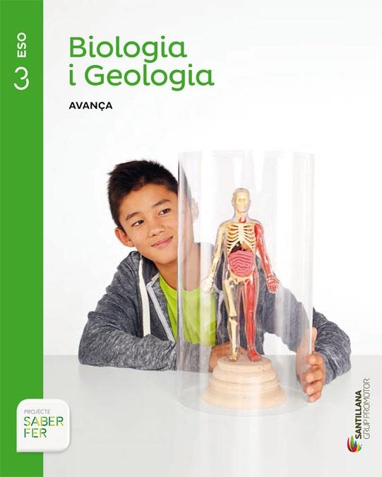 BIOLOGIA I GEOLOGIA AVANÇA 3 ESO SABER FER | 9788490472118 | VARIOS AUTORES