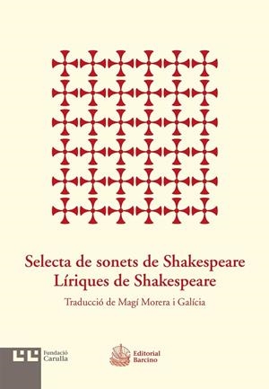 SELECTA DE SONETS DE SHAKESPEARE. LÍRIQUES DE SHAKESPEARE | 9788472268012 | SHAKESPEARE, WILLIAM