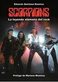 SCORPIONS. LA LEYENDA ALEMANA DEL ROCK | 9788415191001 | QUINTANA RAMIREZ, EDUARDO