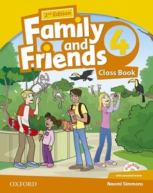 FAMILY & FRIENDS 4: CLASS BOOK PACK 2ª EDICIÓN | 9780194811477 | NAOMI SIMMONS