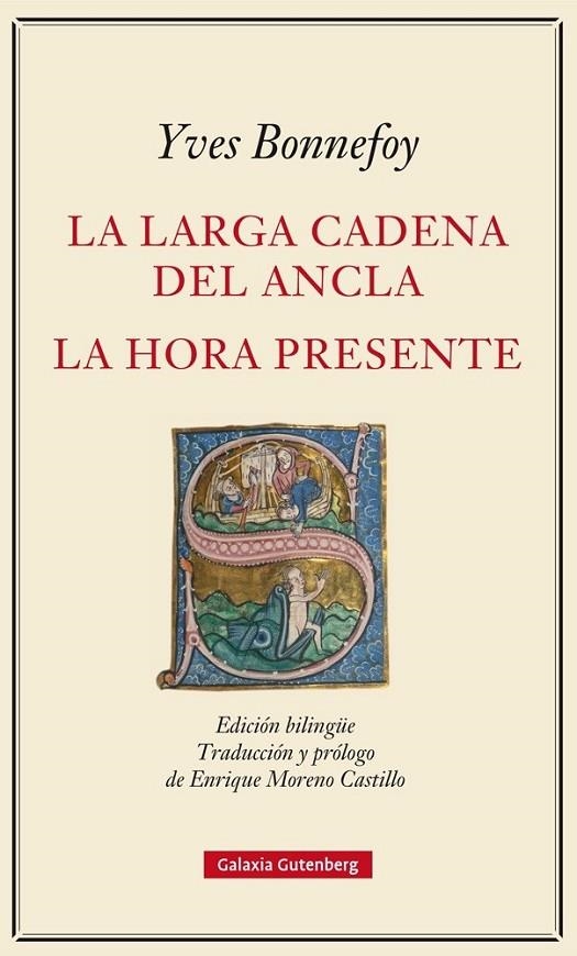 LA LARGA CADENA DEL ANCLA Y LA HORA PRESENTE | 9788416734153 | BONNEFOY, YVES