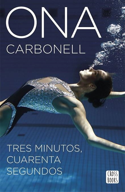 TRES MINUTOS, CUARENTA SEGUNDOS | 9788408160304 | ONA CARBONELL BALLESTERO