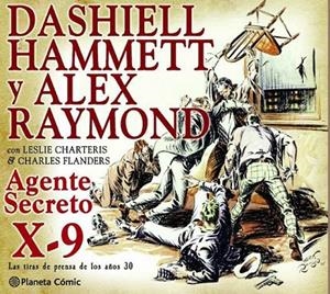 AGENTE SECRETO X-9 | 9788416543199 | DASHIELL HAMMETT/ALEX RAYMOND