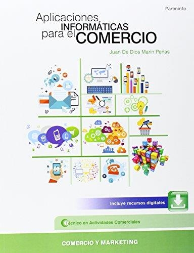 APLICACIONES INFORMÁTICAS PARA EL COMERCIO | 9788428334907 | MARÍN PEÑAS, JUAN DE DIOS