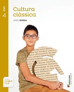 CULTURA CLASSICA SERIE EVOCA 4 ESO SABER FER | 9788490470381 | VARIOS AUTORES