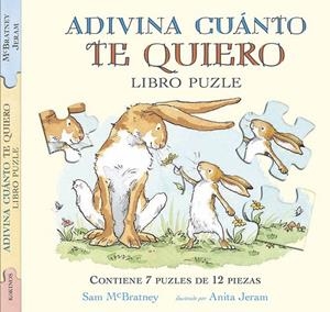 ADIVINA CUÁNTO TE QUIERO LIBRO PUZZLE | 9788416126613 | SAM MCBRATNEY