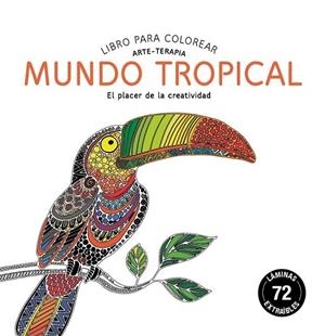 MUNDO TROPICAL (COMPACTOS) | 9788415618539 | EDITORIAL ALMA