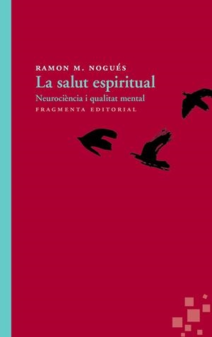 LA SALUT ESPIRITUAL | 9788415518426 | NOGUÉS CARULLA, RAMON M.