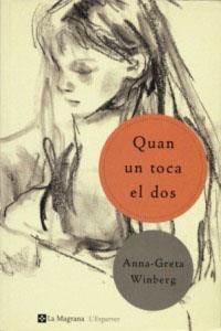 QUAN UN TOCA EL DOS | 9788482643052 | WINBERG, ANNA GRETA