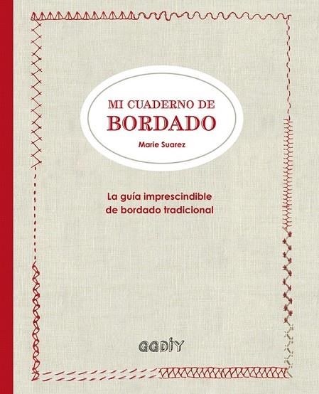 MI CUADERNO DE BORDADO | 9788425228919 | SUAREZ, MARIE