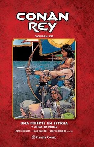CONAN REY Nº 06 | 9788468480923 | ALAN ZELENETZ/MARC SILVESTRI