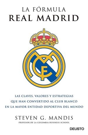 LA FÓRMULA REAL MADRID | 9788423425631 | STEVEN G.MANDIS