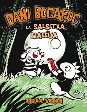 DANI BOCAFOC LA SALSITXA MALEÏDA | 9788424635961 | VERNON, URSULA