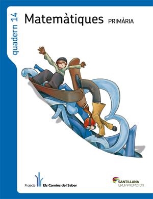 QUADERN 14 MATEMATIQUES 5 PRIMARIA 2 TRIM ELS CAMINS DEL SABER | 9788490474143 | VARIOS AUTORES