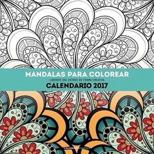 CALENDARIO MANDALAS PARA COLOREAR 2017 | 9788448022532 | AA. VV.