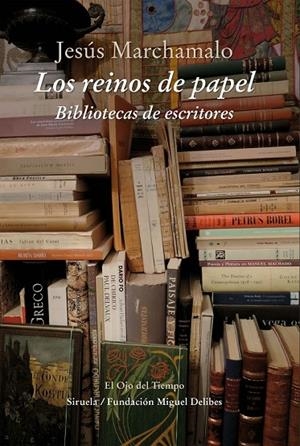 LOS REINOS DE PAPEL | 9788416854202 | MARCHAMALO, JESÚS