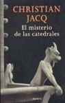 MISTERIO DE LAS CATEDRALES, EL | 9788408030195 | JACQ, CHRISTIAN