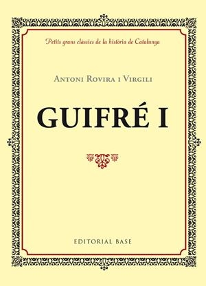 GUIFRÉ I | 9788416587339 | ROVIRA I VIRGILI, ANTONI