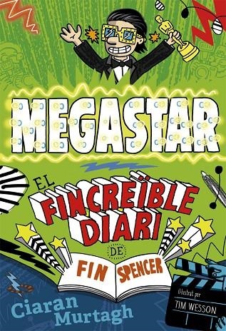 EL FINCREÏBLE DIARI DE FIN SPENCER 2 | 9788424657789 | MURTAGH, CIARAN