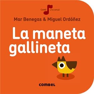 LA MANETA GALLINETA | 9788491011033 | BENEGAS, MAR