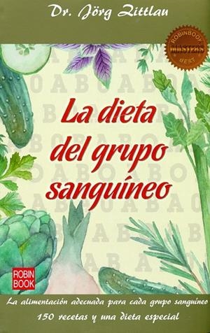 LA DIETA DEL GRUPO SANGUÍNEO | 9788499173993 | ZITTLAU,JORG