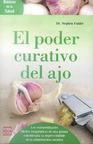 EL PODER CURATIVO DEL AJO | 9788499174051 | FULDER,STEPHEN