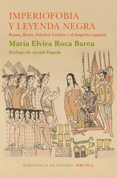 IMPERIOFOBIA Y LA LEYENDA NEGRA | 9788416854233 | ROCA BAREA, MARÍA ELVIRA