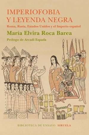IMPERIOFOBIA Y LA LEYENDA NEGRA | 9788416854233 | ROCA BAREA, MARÍA ELVIRA